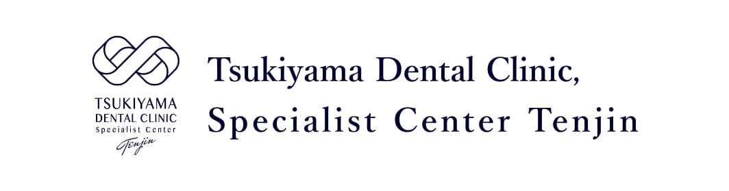 Banner for Tsukiyama Dental Specialist Center Tenjin